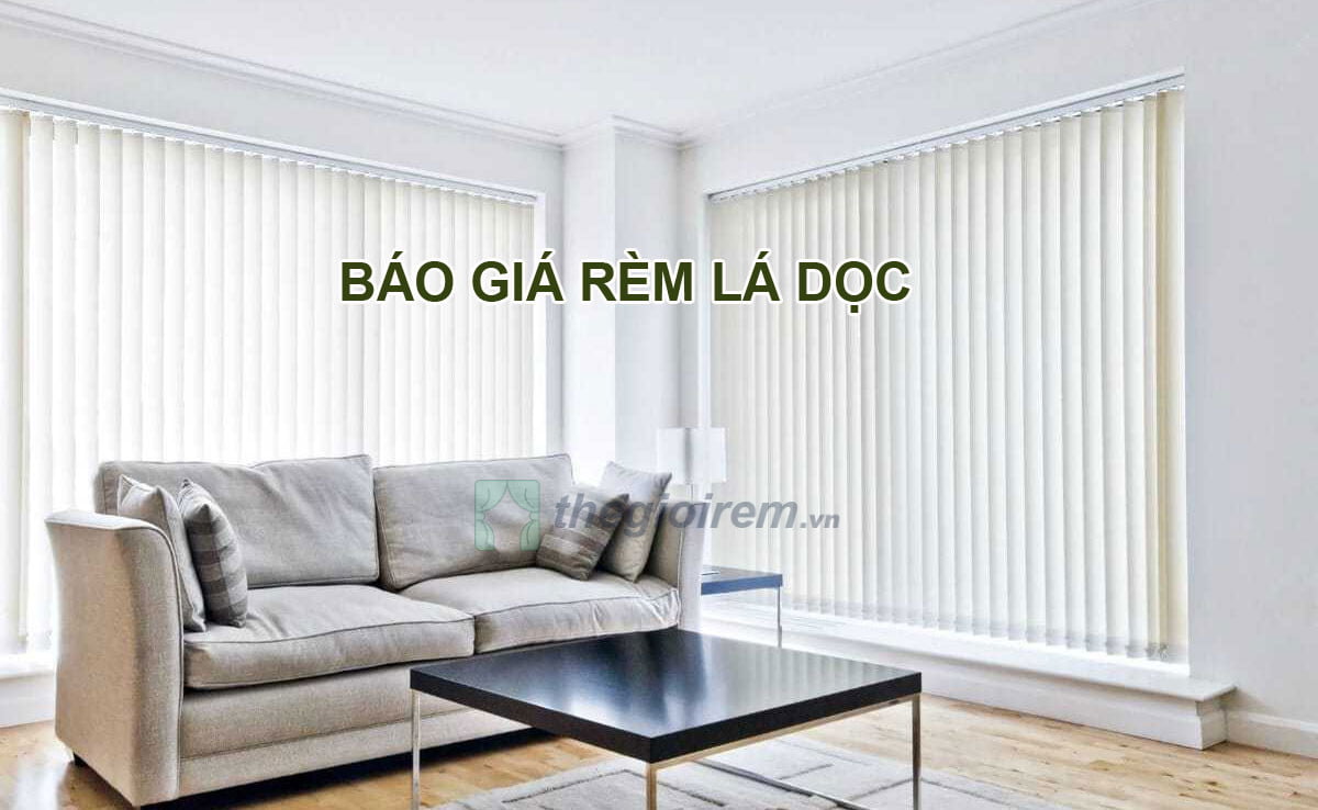 Báo giá rèm lá dọc