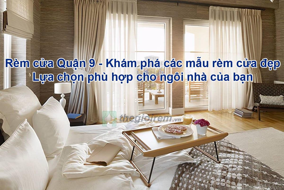 Rèm cửa quận 9